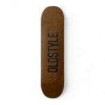 Oldstyle Skateboard