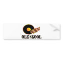 OLE SKOOL bumper stickers