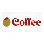 Olive (I Love) Coffee Customized Photo Card
