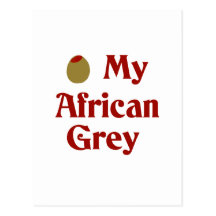 Olive (I Love) My African Grey Post Cards