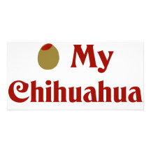 Olive (I Love) My Chihuahua Photo Card Template