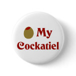 Olive (I Love) My Cockatiel Button