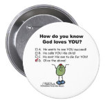 Olive the Above! Pinback Button