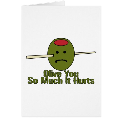 Olive You So Much Greeting Card Zazzle