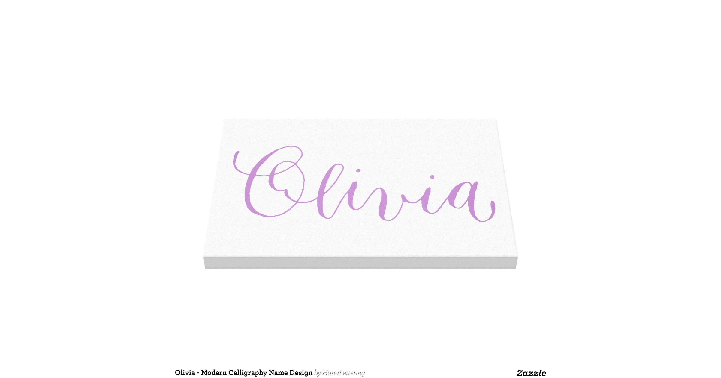 Olivia - Modern Calligraphy Name Design Canvas Print | Zazzle