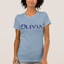 Olivia t-shirts by KRWNameGame Olivia t-shirts