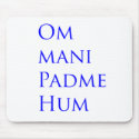 Om Mani Padme Hum mousepads