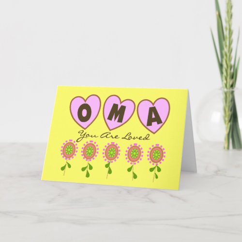 "Oma You Are Loved"---Mother's Day Gifts Greeting Cards