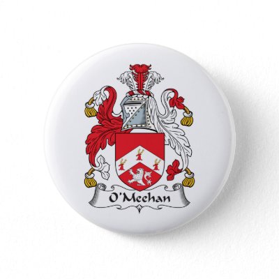 O&#39;Meehan Family Crest Pinback Buttons by coatsofarms