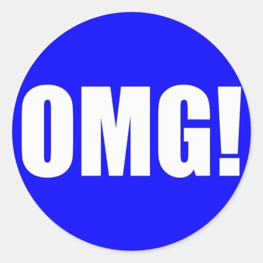 OMG! (dark) on Bright Blue Round Stickers