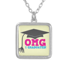 OMG I GRADUATED! great graduation gift Necklace