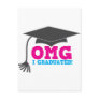 OMG I graduated Postcards