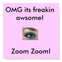 OMG its freakin awsome! posters by Panacea81 OMG its freakin awsome! posters