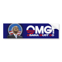 OMG! Obama Must Go Bumper Sticker