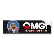 OMG! Obama Must Go bumpersticker