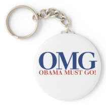 OMG Obama Must GO Keychains