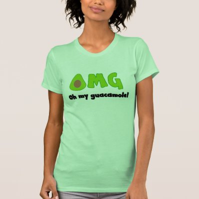 OMG Oh My Guacamole - Funny Food T Shirt