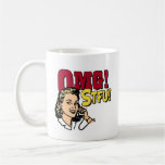 OMG STFU COFFEE MUGS