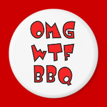 OMG WTF BBQ magnets