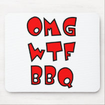 OMG WTF BBQ mousepads