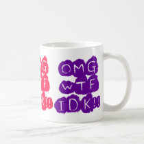 OMG WTF IDK!! mugs