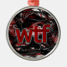 OMG! wtf Ornaments