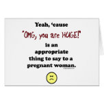 OMG, you are huge cards