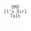 OMGIt's Girl Talk t-shirts