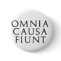 Omnia Causa Fiunt buttons