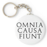 Omnia Causa Fiunt Key Chain