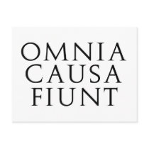 Omnia Causa Fiunt Post Cards