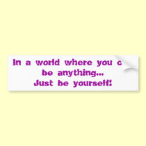 On Being You bumper stickers by Oceana On Being You bumper stickers