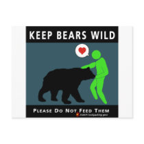 (on front) Keep Bears Wild Post Card