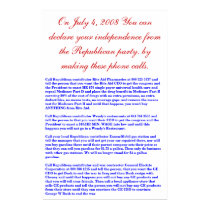 On July 4, 2008 declare your independence. posters by maximus7 On July 4, 2008 declare your independence. posters