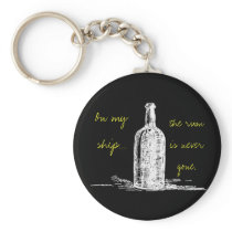 On my ship... the rum is never gone keychain