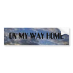 ON MY WAY HOME BUMPER STICKERS