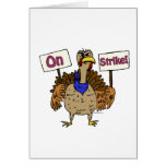 On Strike - Talking Turkey Card