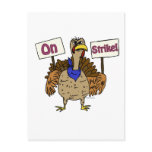 On Strike - Talking Turkey Post Card