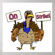 On Strike - Talking Turkey Print