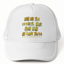 On the 7th Day God Did an Easy Three Running Humor Hat