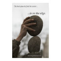 On the Edge posters by Stonedancer On the Edge posters