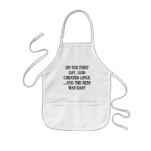 On the first day, God created Linux...and the rest Apron