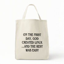 On the first day, God created Linux...and the rest bags