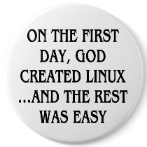 On the first day, God created Linux...and the rest buttons