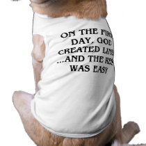 On the first day, God created Linux...and the rest pet clothing by SmartAssProducts On the first day, God created Linux...and the rest pet clothing