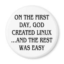 On the first day, God created Linux...and the rest magnets