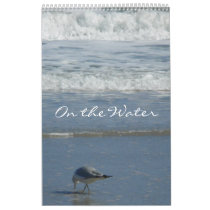 "On the Water" ~12 months of ocean views Calendars