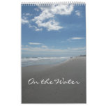 "On the Water" ~12 months of ocean views Wall Calendar