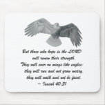 On wings like Eagles - Is 40:31 Mouse Pad
