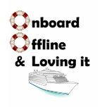 Onboard &amp; Offline Tshirts